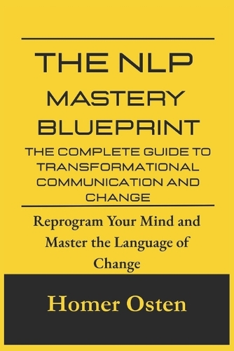 The NLP Mastery Blueprint