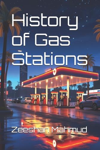 History of Gas Stations