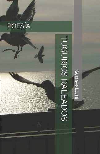 Tugurios Raleados