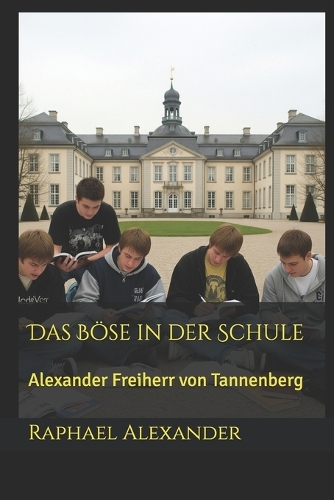 Das Böse in der Schule