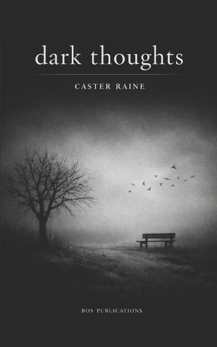 Dark Thoughts