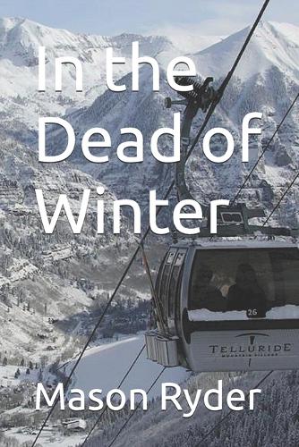 In the Dead of Winter