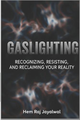 Gaslighting