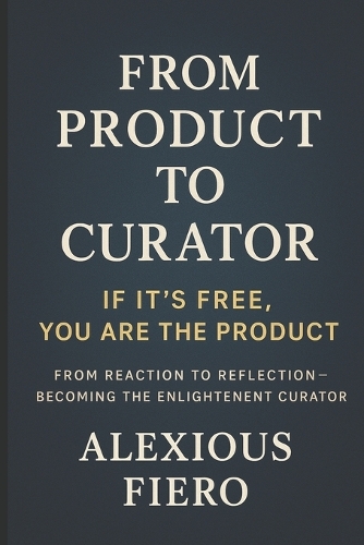 From Product to Curator