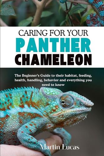 Caring for Your Panther Chameleon