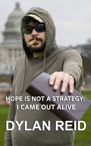 Hope Is Not A Strategy