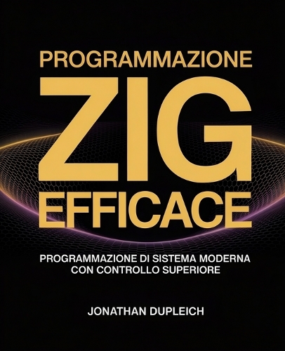 Programmazione Zig Efficace