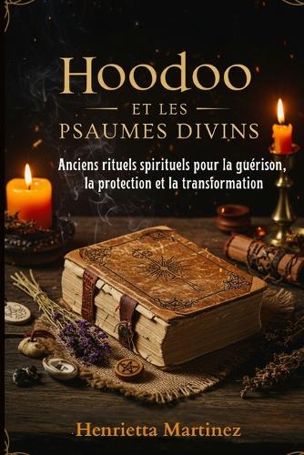 Hoodoo et les Psaumes Divins