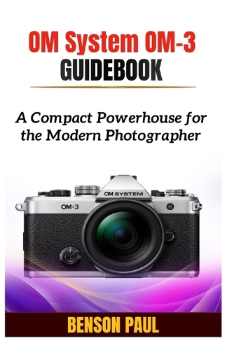 OM System OM-3 Guidebook