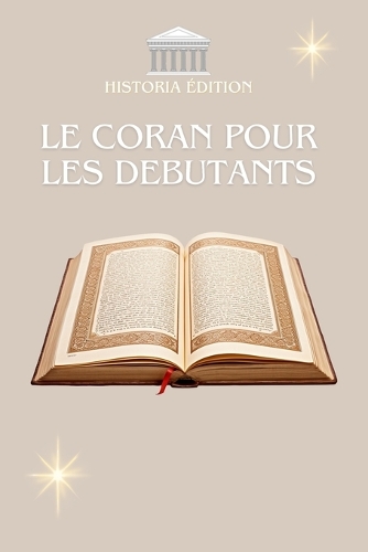 Le Coran Pour Les Débutants