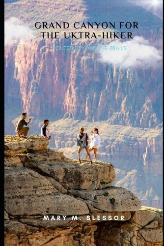 Grand Canyon for the Ultra-Hiker