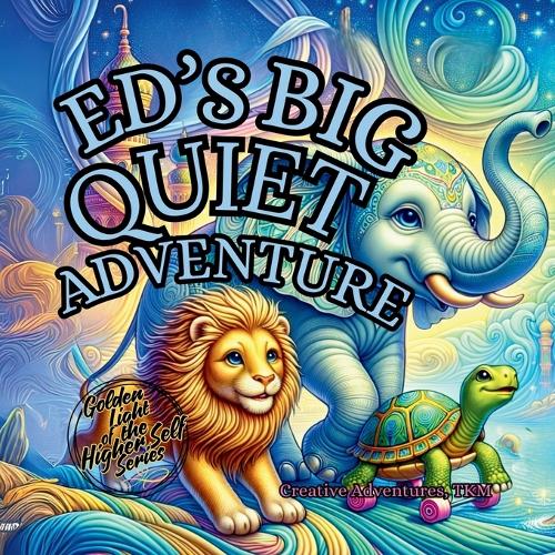 Ed's Big Quiet Adventure