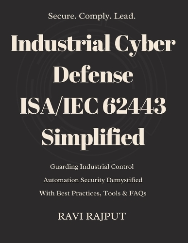 Industrial Cyber Defense