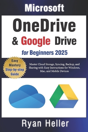 Microsoft OneDrive and Google Drive for Beginners