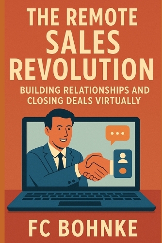 The Remote Sales Revolution