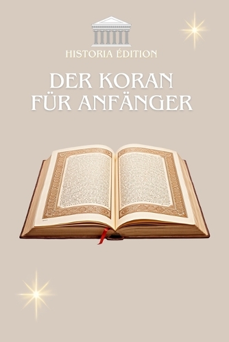 Der Koran Für Anfänger