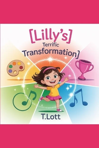 Lilly's Tremendous Transformation