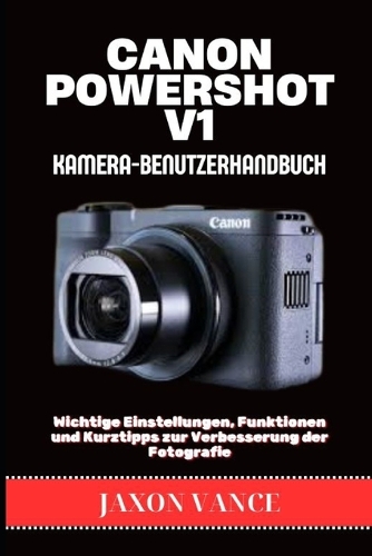 Canon Powershot V1 Kamera-Benutzerhandbuch