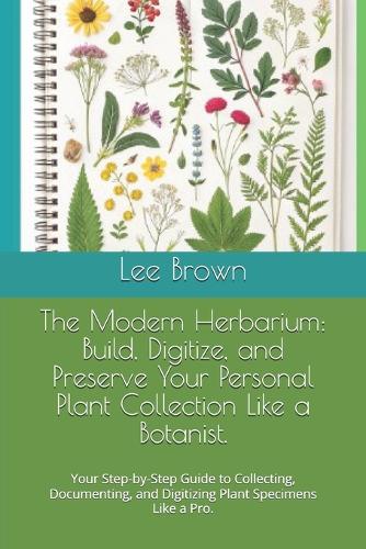 The Modern Herbarium