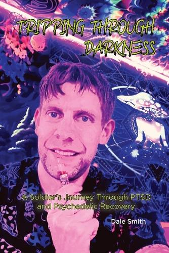 Tripping Through Darkness