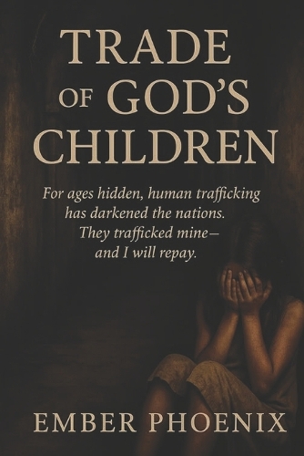 The Trade of God's Children