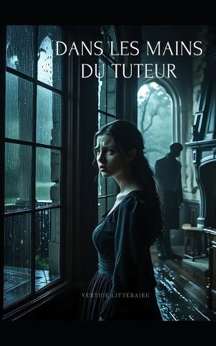 Dans les Mains du Tuteur