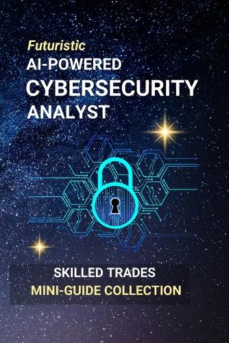 AI-Powered Cybersecurity Analyst
