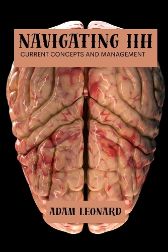 Navigating IIH