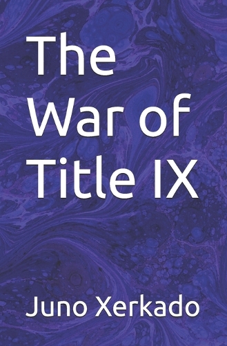 The War of Title IX