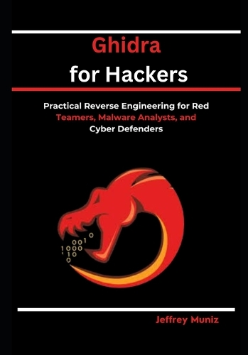Ghidra for Hackers