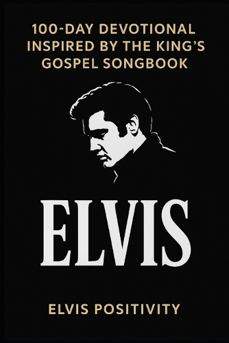 100-Day Devotional Inspired by the King's Gospel Songbook
