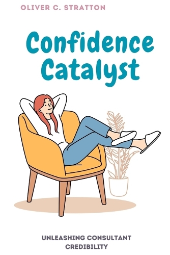 Confidence Catalyst