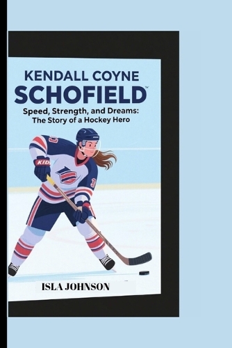 Kendall Coyne Schofield