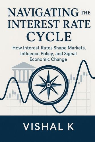 Navigating the Interest Rate Cycle