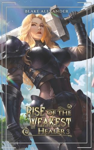 Rise of the Weakest Healer 3