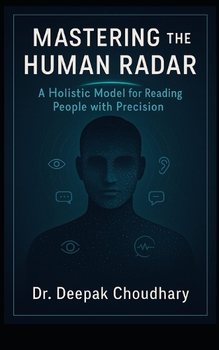Mastering the Human Radar