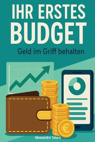 Ihr erstes budget