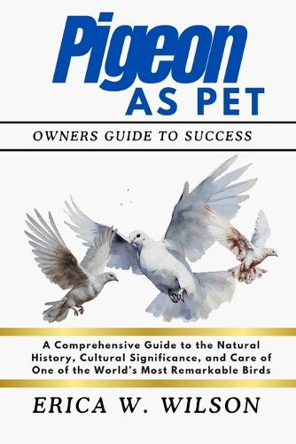 Pigeon as Pet