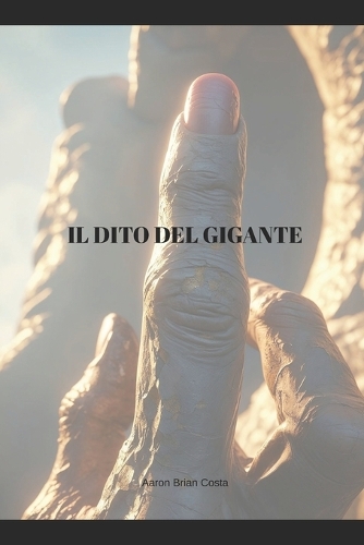 Il Dito del Gigante