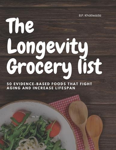 The Longevity Grocery list