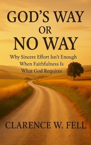 God's Way or No Way