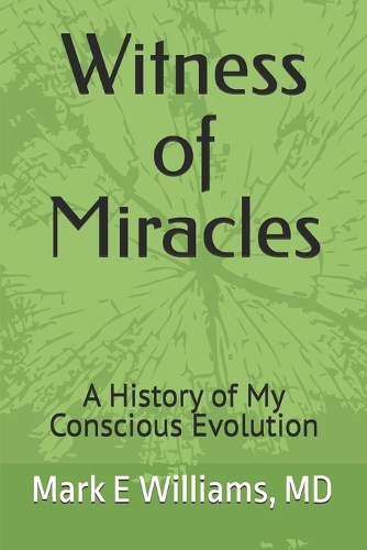 Witness of Miracles