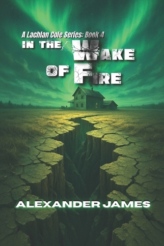 In the Wake of Fire