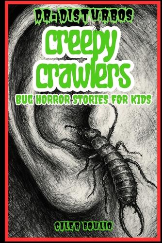 Dr. Disturbo's Creepy Crawlers