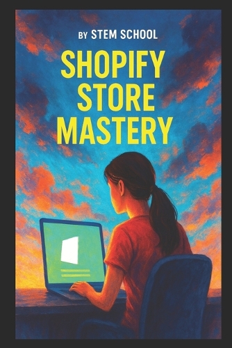 Shopify Store Mastery