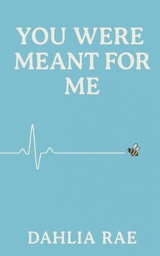 You Were Meant For Me