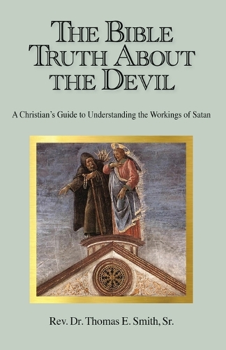 The Bible Truth About the Devil