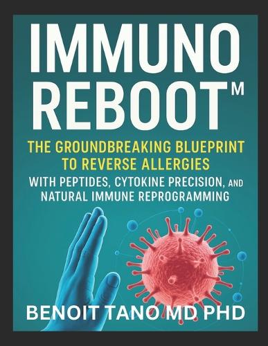 Immunoreboot(tm)