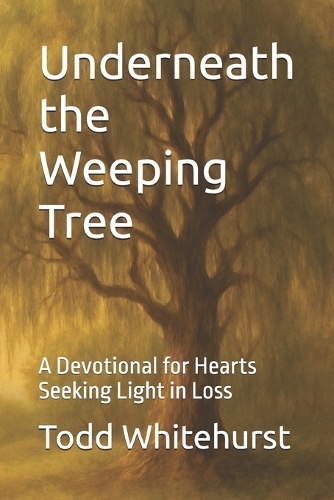 Underneath the Weeping Tree