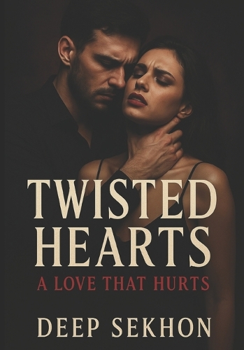 Twisted Hearts